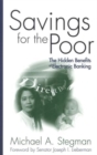 Savings for the Poor : The Hidden Benefits of Electronic Banking - Book