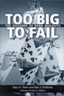 Too Big to Fail : The Hazards of Bank Bailouts - eBook
