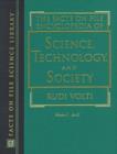 The Facts on File Encyclopedia of Science, Technology, and Society - Book