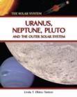 Uranus, Neptune, Pluto and the Outer Solar System - Book
