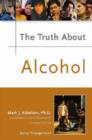 The Truth About Alcohol - Book