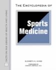 The Encyclopedia of Sports Medicine - Book
