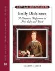 Critical Companion to Emily Dickinson : A Literary Reference to Her Life and Work - Book