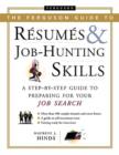 The Ferguson Guide to Resumes and Job-hunting Skills : A Step-by-step Guide to Preparing for Your Job Search - Book