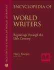 Encyclopedia of World Writers : Beginnings to the 20th Century - Book