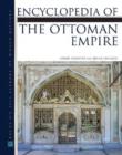 Encyclopedia of the Ottoman Empire - Book