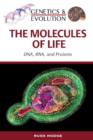 The Molecules of Life : DNA, RNA and Proteins - Book