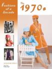 Fashions of a Decade : The 1970s - Book