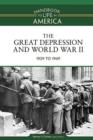 The Great Depression and World War II Volume 7 : 1929 to 1949 - Book