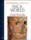 Handbook to Life in the Inca World - Book