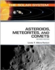 Asteroids, Meteorites, and Comets : Revised Edition - Book