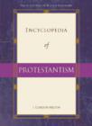 Encyclopedia of Protestantism - Book