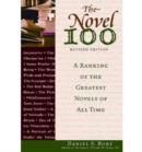 The Novel 100 : A Ranking of the Greatest Novels of All Time - Book
