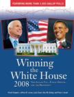 Winning the White House 2008 : The Gallup Poll, Public Opinion, and the Presidency - Book