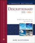 Descriptionary : A Thematic Dictionary - Book
