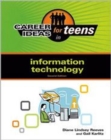 Career Ideas for Teens in Information Technology (Career Ideas for Teens (Ferguson)) - Book