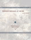Papago Indians at Work - Book