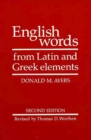 English Words From Latin And Greek Elements - Book