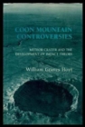Coon Mountain Controversies : Meteor Crater and the Development of Impact Theory - Book
