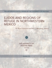 Ejidos and Regions of Refuge in Northwestern Mexico - Book