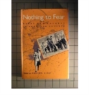 Nothing to Fear : Risks and Hazards in American Society - Book