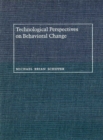 Technological Perspectives on Behavioral Change - Book