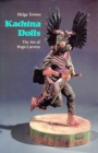 Kachina Dolls : The Art of Hopi Carvers - Book