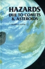 Hazards Due to Comets and Asteroids - Book