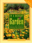 In a Desert Garden : Love and Death among the Insects - Book