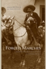 Forced Marches : Soldiers and Military Caciques in Modern Mexico - Book