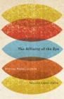 The Affinity of the Eye : Writing Nikkei in Peru - Book