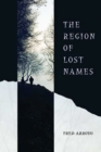 The Region of Lost Names - Book