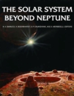 Solar System Beyond Neptune, the - Book