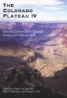 The Colorado Plateau IV : Shaping Conservation Through Science and Management - Book