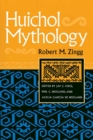 Huichol Mythology - Book