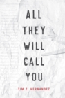 All They Will Call You - Book