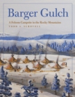 Barger Gulch : A Folsom Campsite in the Rocky Mountains - Book