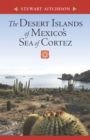 The Desert Islands of Mexico's Sea of Cortez - Aitchison Stewart Aitchison