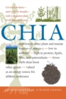Chia : Rediscovering a Forgotten Crop of the Aztecs - eBook