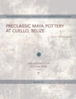 Preclassic Maya Pottery at Cuello, Belize - eBook