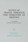 Notes of Travel Through the Territory of Arizona - eBook