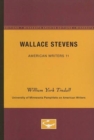 Wallace Stevens - American Writers 11 : University of Minnesota Pamphlets on American Writers - Book