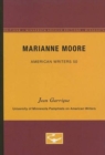 Marianne Moore - American Writers 50 : University of Minnesota Pamphlets on American Writers - Book
