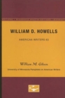 William D. Howells - American Writers 63 : University of Minnesota Pamphlets on American Writers - Book