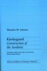 Kierkegaard : Construction of the Aesthetic - Book