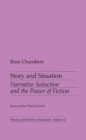 Story and Situation : Narrative Seduction and the Power of Fiction - Book