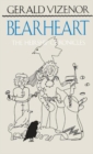Bearheart : The Heirship Chronicles - Book