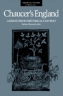 Chaucer’s England : Literature in Historical Context - Book