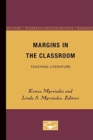 Margins in the Classroom : Teaching Literature - Book