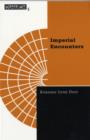 Imperial Encounters : The Politics of Representation in North-South Relations - Book